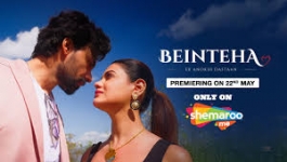 Beinteha Ek Anokhi Dastaan - Season 01 Complete